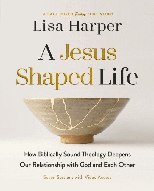 Lisa Harper - Jesus-Shaped Life Bible Study Guide plus Streaming Video, E-bok