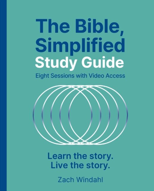 Zach Windahl - Bible, Simplified Study Guide plus Streaming Video, E-bok