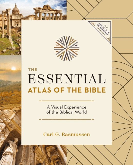 Carl G. Rasmussen - Essential Atlas of the Bible, E-bok