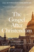 Gospel After Christendom