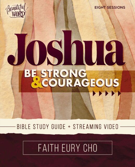 Faith Eury Cho - Joshua Bible Study Guide plus Streaming Video, E-bok