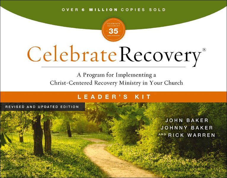 John Baker - Celebrate Recovery Curriculum Kit, Revised and Updated, Häftad