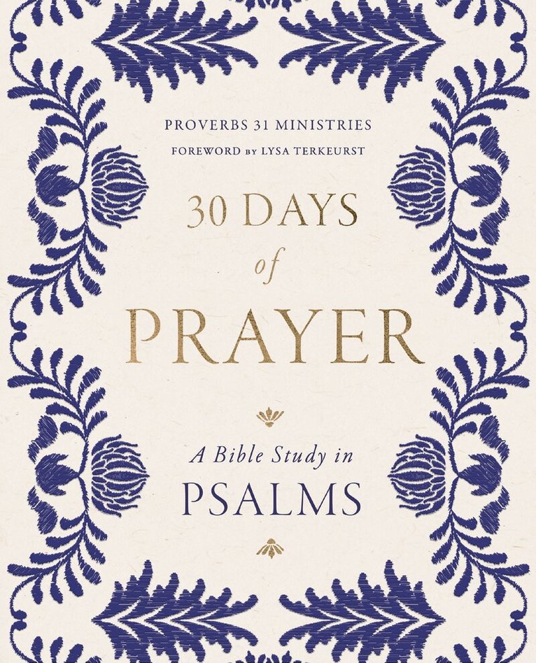 Proverbs 31 Ministries - 30 Days of Prayer, Häftad