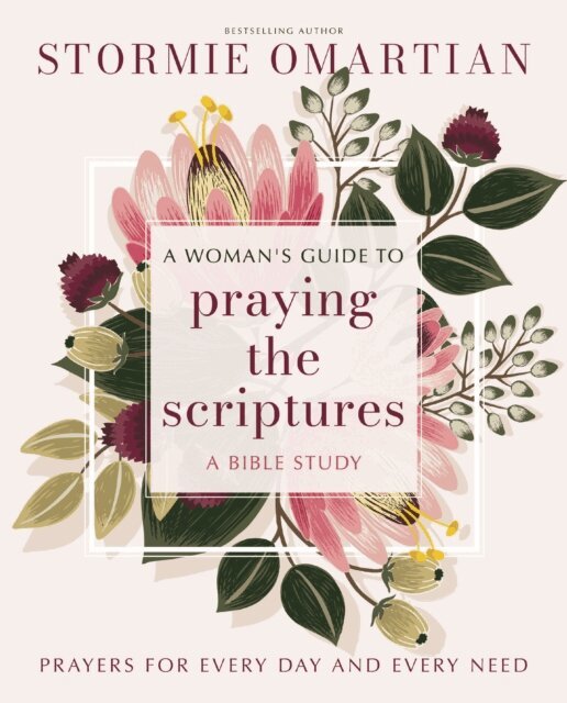 Stormie Omartian - Woman's Guide to Praying the Scriptures, E-bok