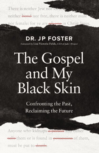 JP Foster - Gospel and My Black Skin, E-bok