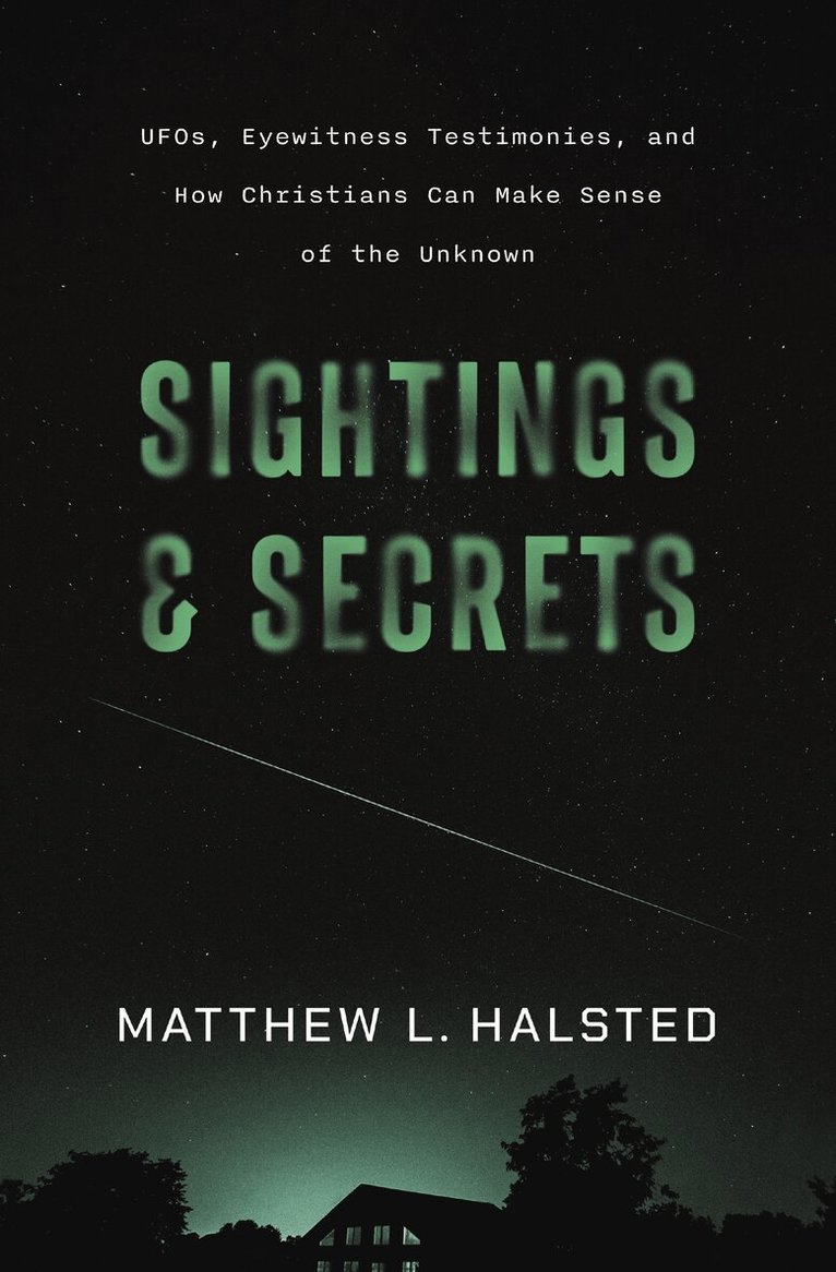 Sightings and Secrets