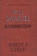 1 and 2 Samuel: A Commentary