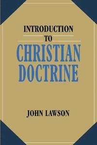 Introduction to Christian Doctrine