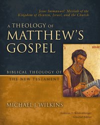 Theology of Matthew's Gospel