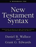 A Workbook for New Testament Syntax