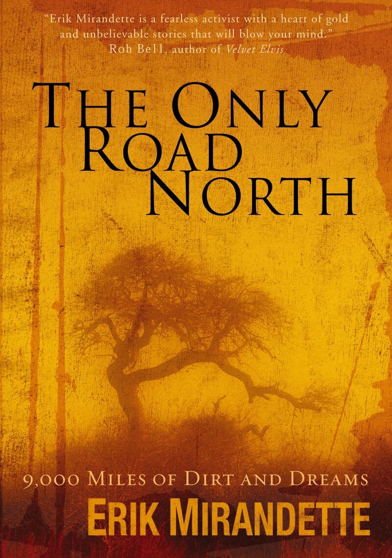 Only Road North