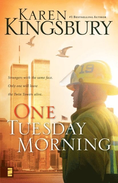Karen Kingsbury - One Tuesday Morning, E-bok