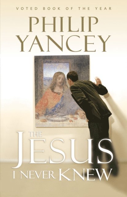 Philip Yancey - Jesus I Never Knew, E-bok