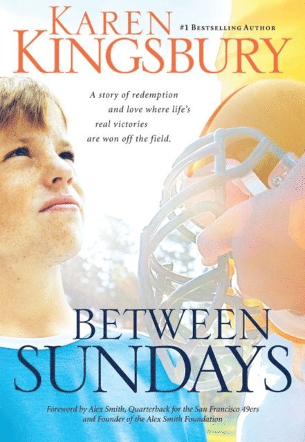 Karen Kingsbury - Between Sundays, E-bok