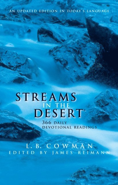 Jim Reimann, L. B. E. Cowman - Streams in the Desert, E-bok