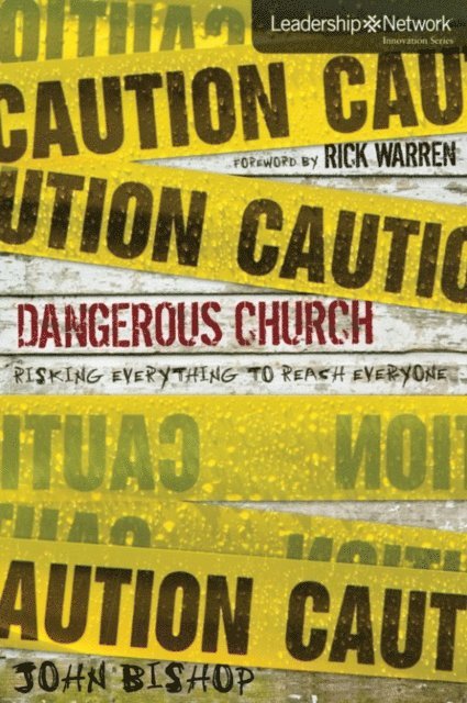 John Lee Bishop - Dangerous Church, E-bok