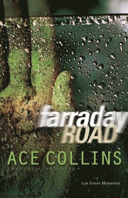 Ace Collins - Farraday Road, E-bok