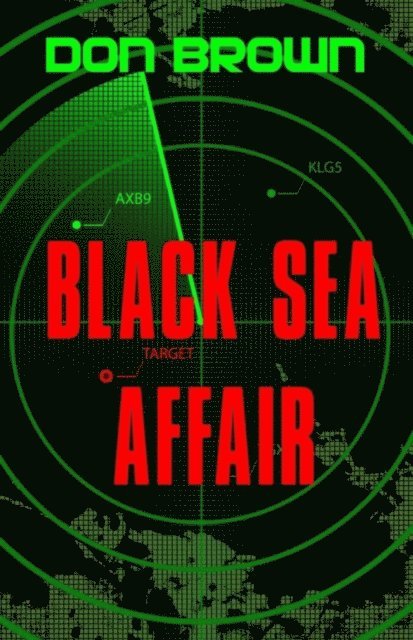 Don Brown - Black Sea Affair, E-bok