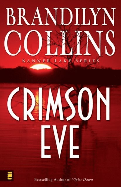 Brandilyn Collins - Crimson Eve, E-bok