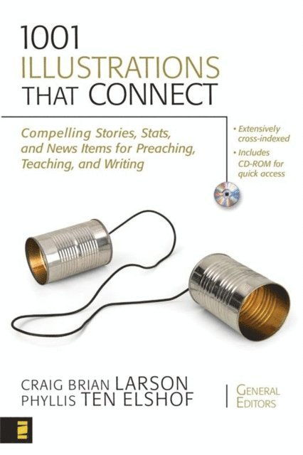 Phyllis Ten Elshof, Craig Brian Larson - 1001 Illustrations That Connect, E-bok