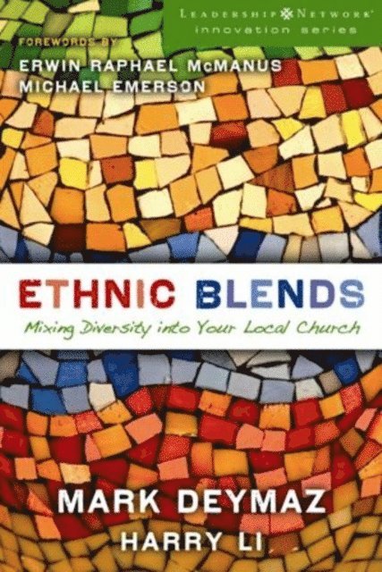 Harry Li, Mark DeYmaz - Ethnic Blends, E-bok