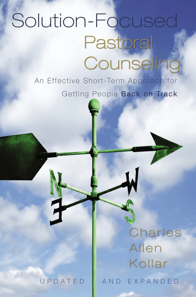 Charles Allen Kollar - Solution-Focused Pastoral Counseling, Inbunden. Tillgänglighet: Lägg i varukorg