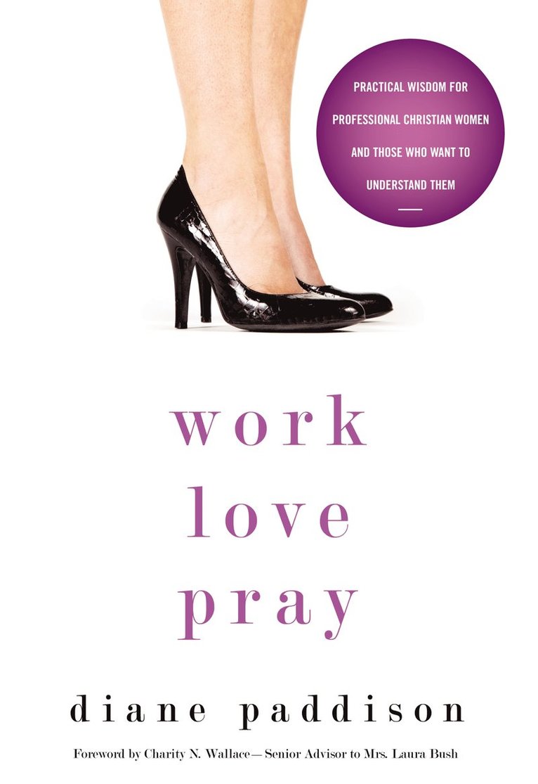 Diane Paddison - Work, Love, Pray, Häftad
