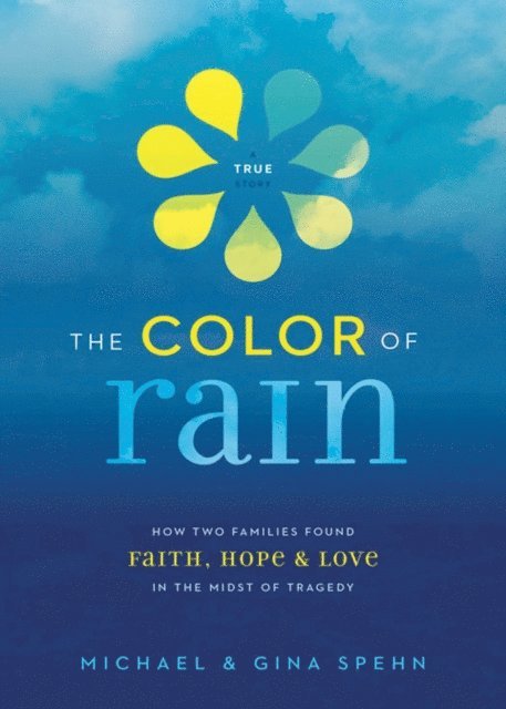 Gina Kell Spehn, Michael Spehn - Color of Rain, E-bok. Tillgänglighet: Lägg i varukorg
