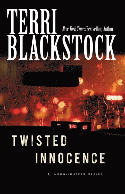 Terri Blackstock - Twisted Innocence, E-bok