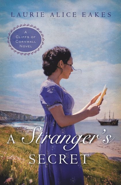 Laurie Alice Eakes - Stranger's Secret, E-bok