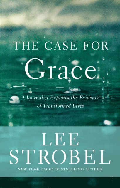 Lee Strobel - Case for Grace, E-bok