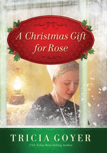 Tricia Goyer - Christmas Gift for Rose, E-bok