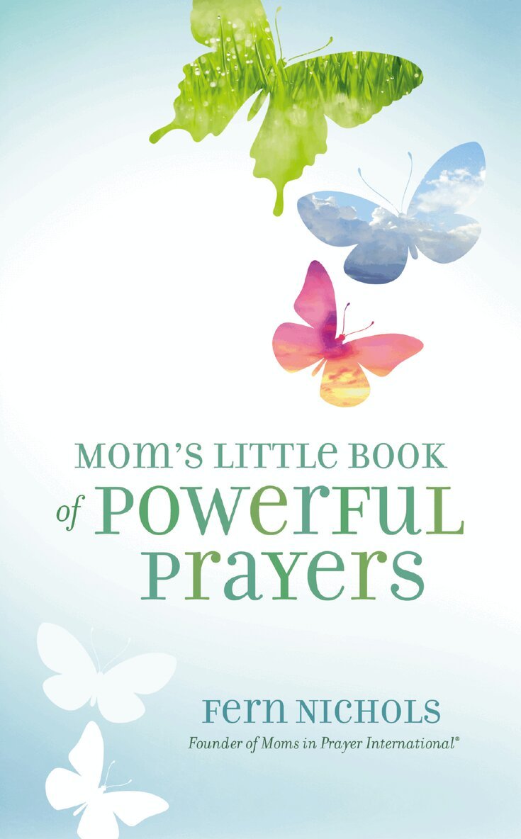 Fern Nichols - Mom's Little Book of Powerful Prayers, Häftad