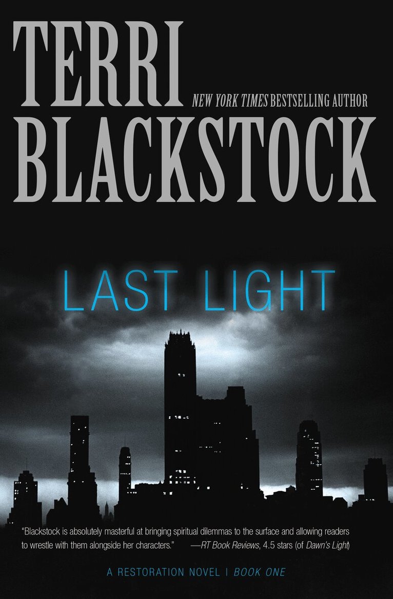 Terri Blackstock - Last Light, Häftad