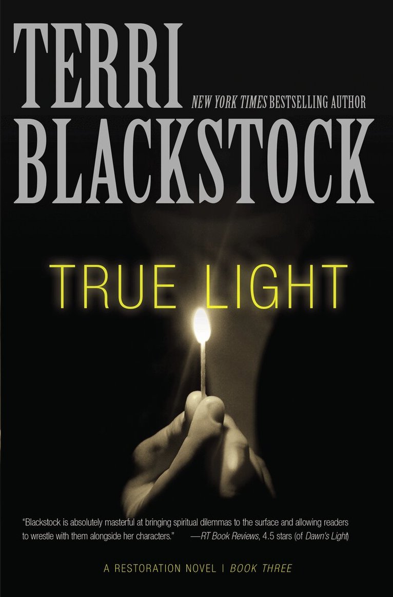 Terri Blackstock - True Light, Häftad