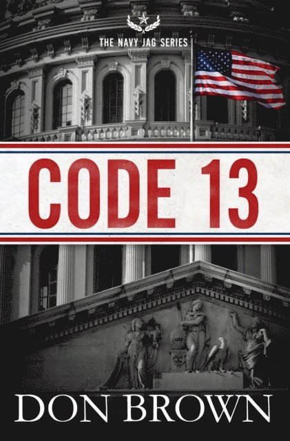 Don Brown - Code 13, E-bok