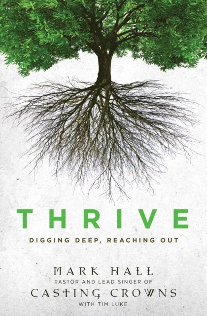 Mark Hall - Thrive, E-bok