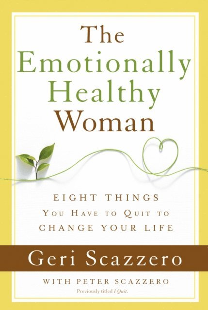Geri Scazzero - Emotionally Healthy Woman, E-bok