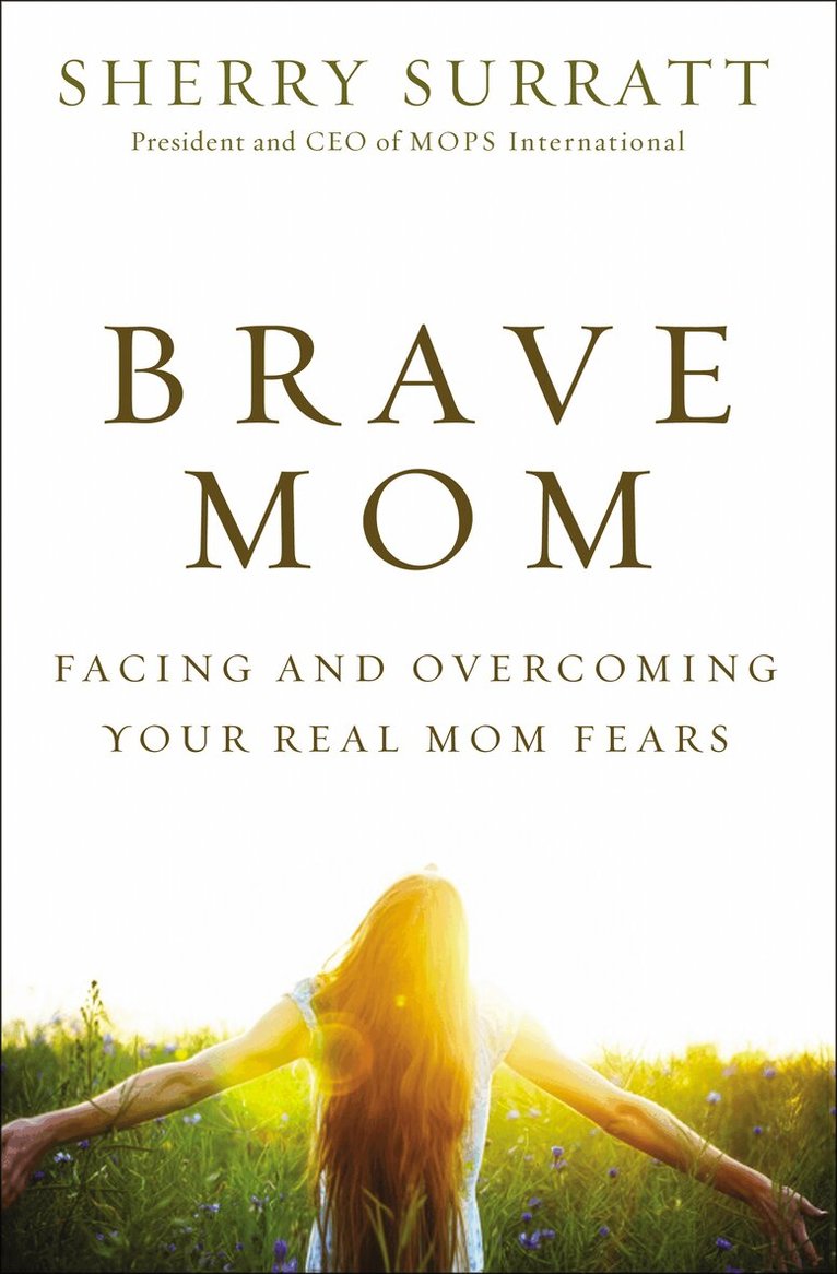Sherry Surratt - Brave Mom, Häftad