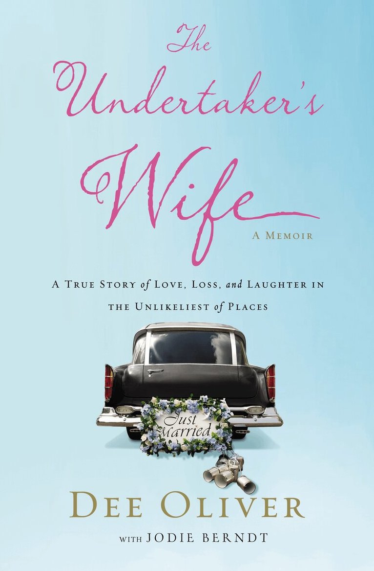 Dee Oliver - Undertaker's Wife, Häftad. Tillgänglighet: Lägg i varukorg