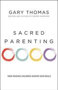 Sacred Parenting