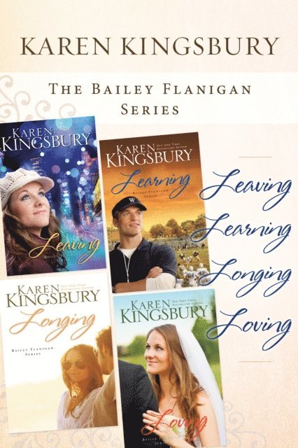 Karen Kingsbury - Bailey Flanigan Collection, E-bok