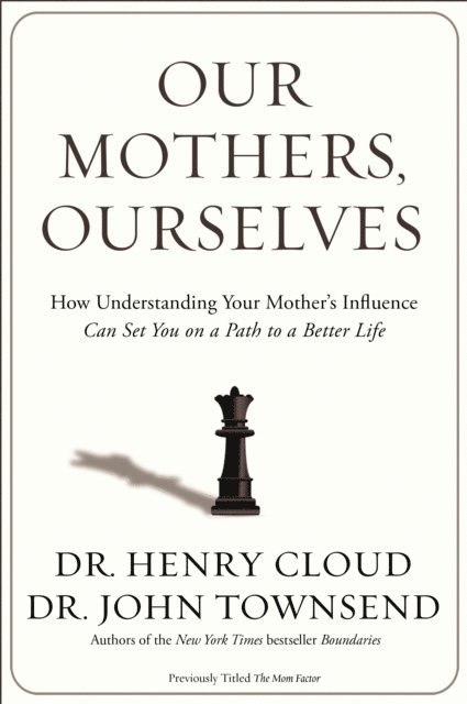 Our Mothers, Ourselves