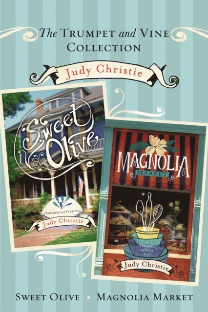 Judy Christie - Trumpet and   Vine Collection, E-bok