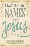 Praying the Names of Jesus
