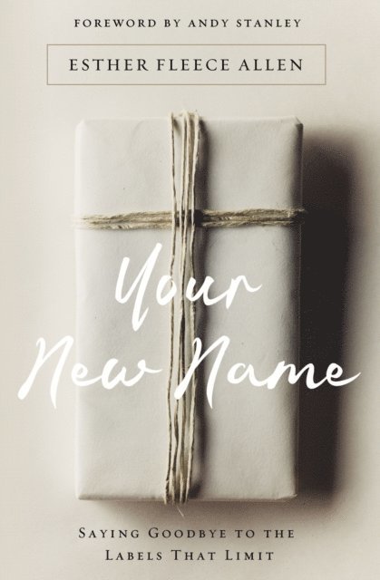 Esther Fleece Allen - Your New Name, E-bok