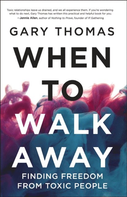 Gary Thomas - When to Walk Away, E-bok