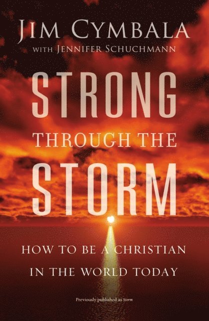 Jim Cymbala - Strong through the Storm, E-bok
