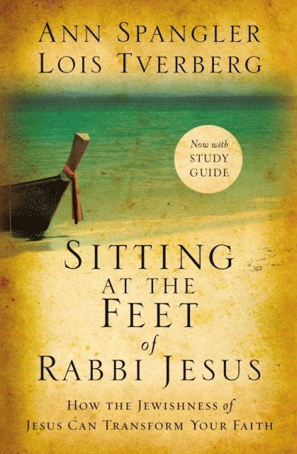 Lois Tverberg, Ann Spangler - Sitting at the Feet of Rabbi Jesus, E-bok