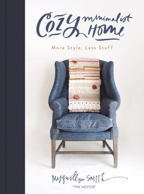 Myquillyn Smith - Cozy Minimalist Home, E-bok